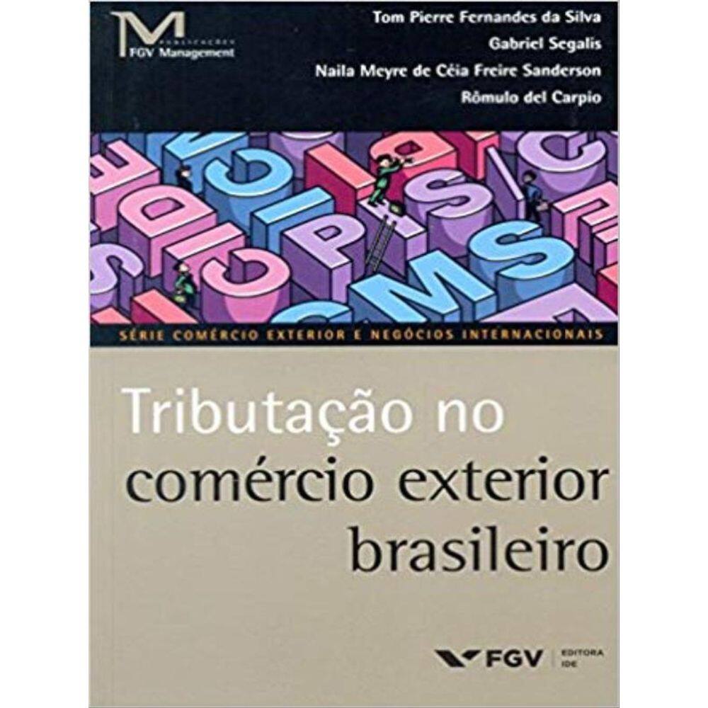 Tributaçao No Comercio Exterior Brasileiro