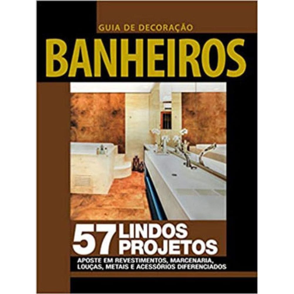 Guia De Decoração - Banheiros