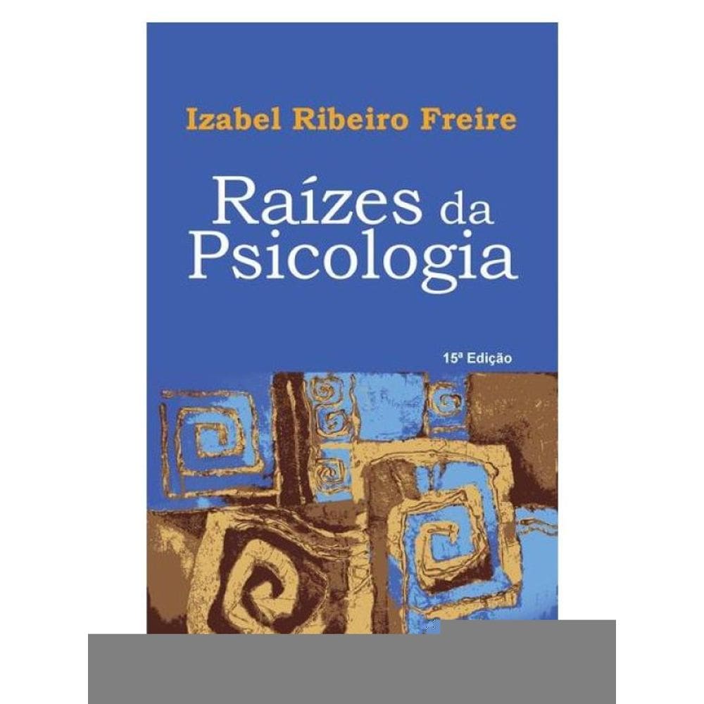Raízes Da Psicologia