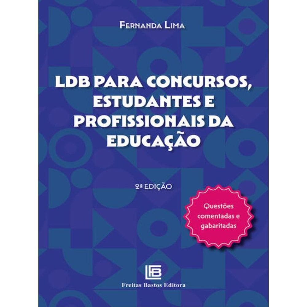Ldb Para Concursos, Estudantes E Profissionais Da Educação