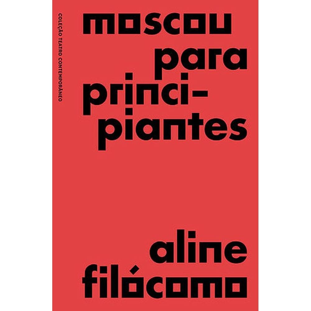 Moscou Para Principiantes