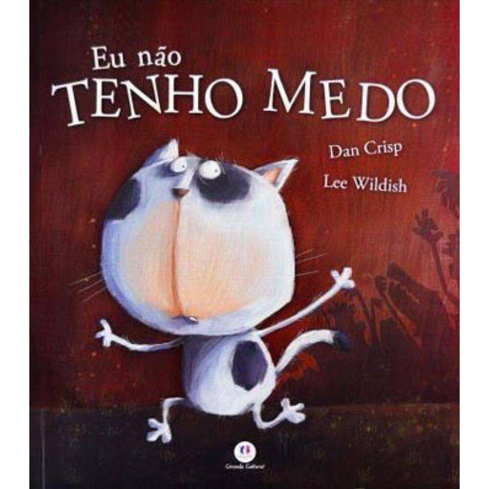 Eu Não Tenho Medo