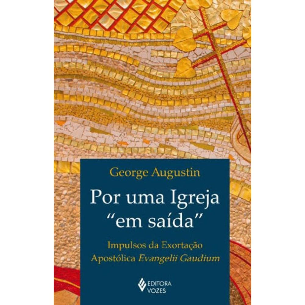 Por Uma Igreja Em Saída