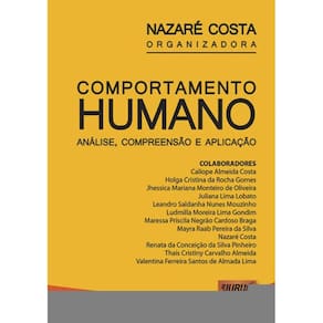 Comportamento Humano - Análise, Compreensão E Aplicação