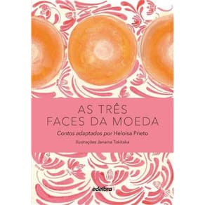 As Três Faces Da Moeda