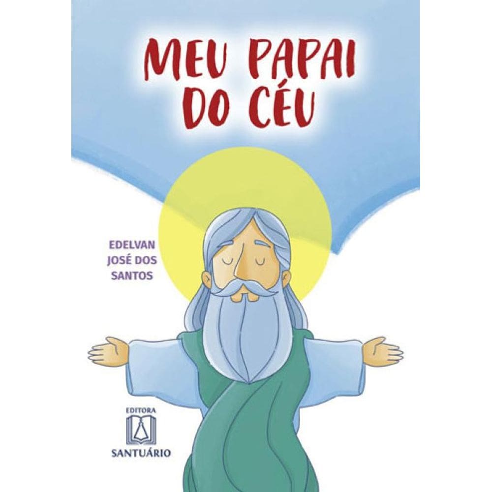 Meu Papai Do Ceu