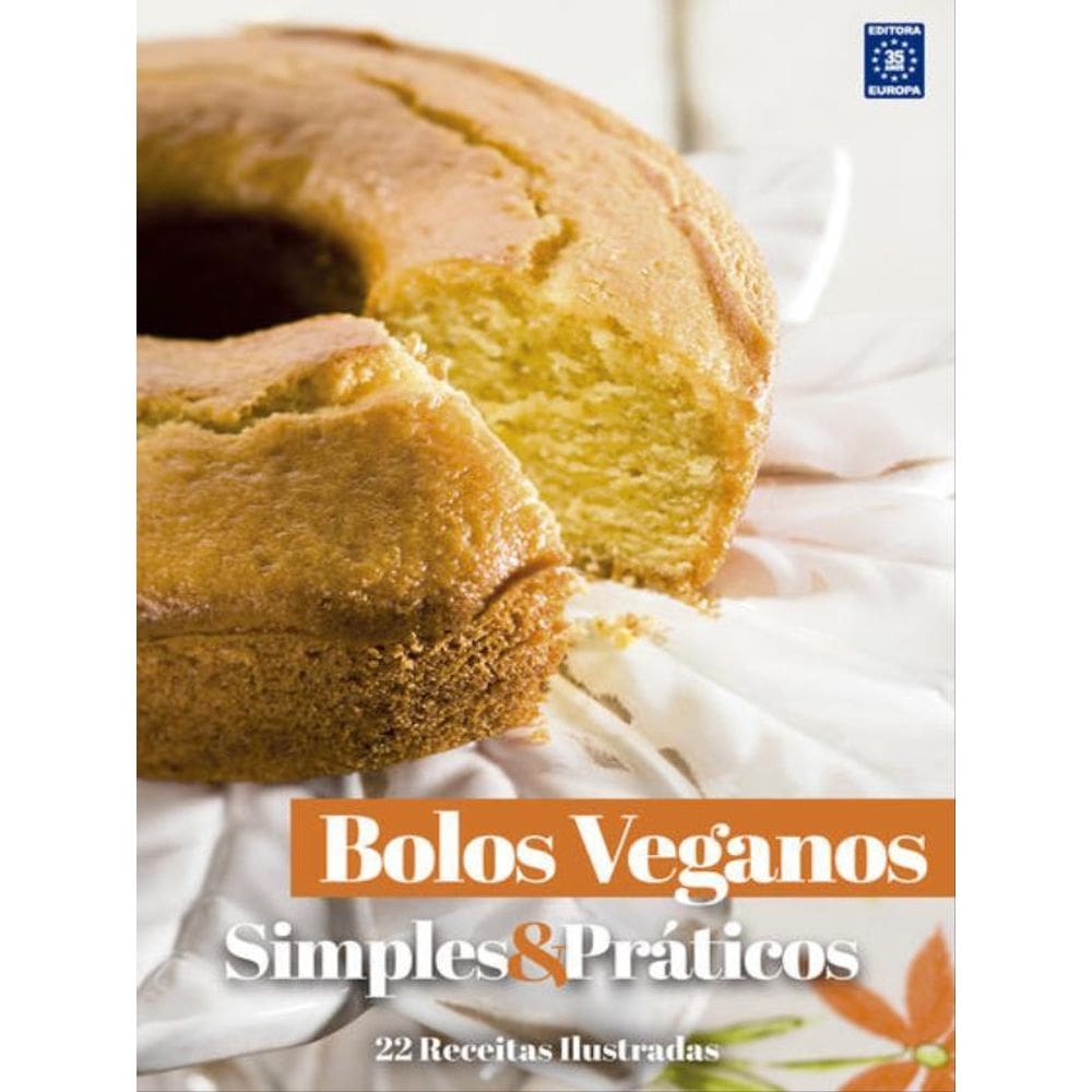 Coleção Bolos Veganos - Simples E Práticos