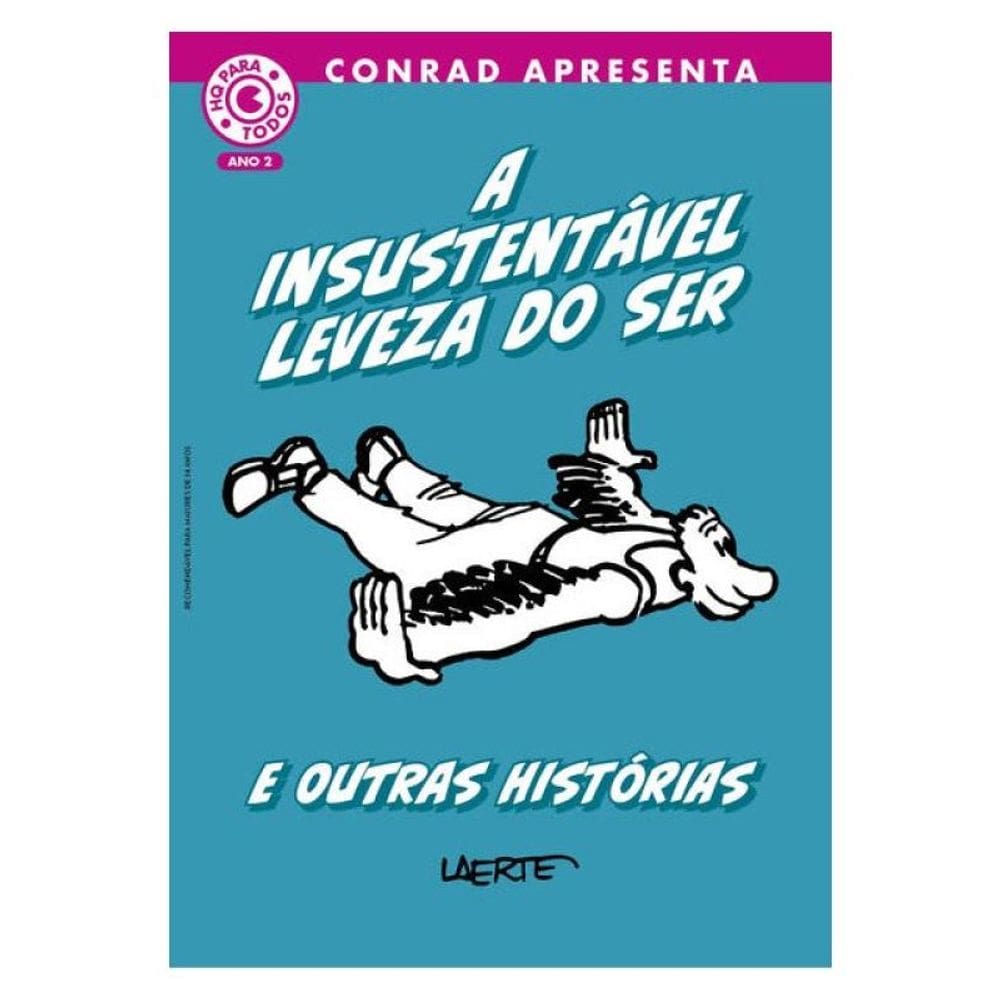 A Insustentável Leveza Do Ser E Outras Histórias