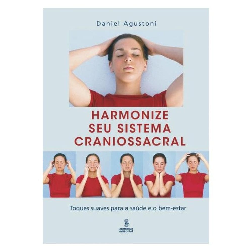 Harmonize Seu Sistema Craniossacral