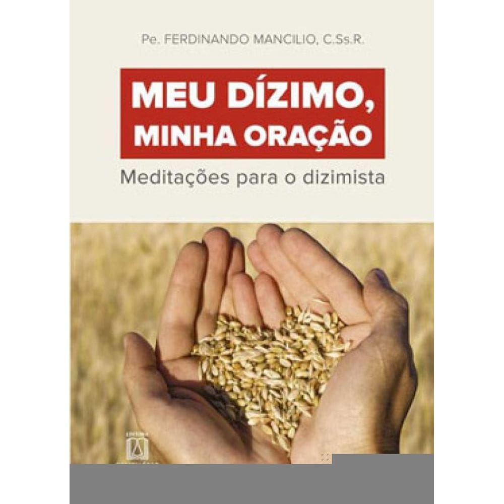 Meu Dízimo, Minha Oração