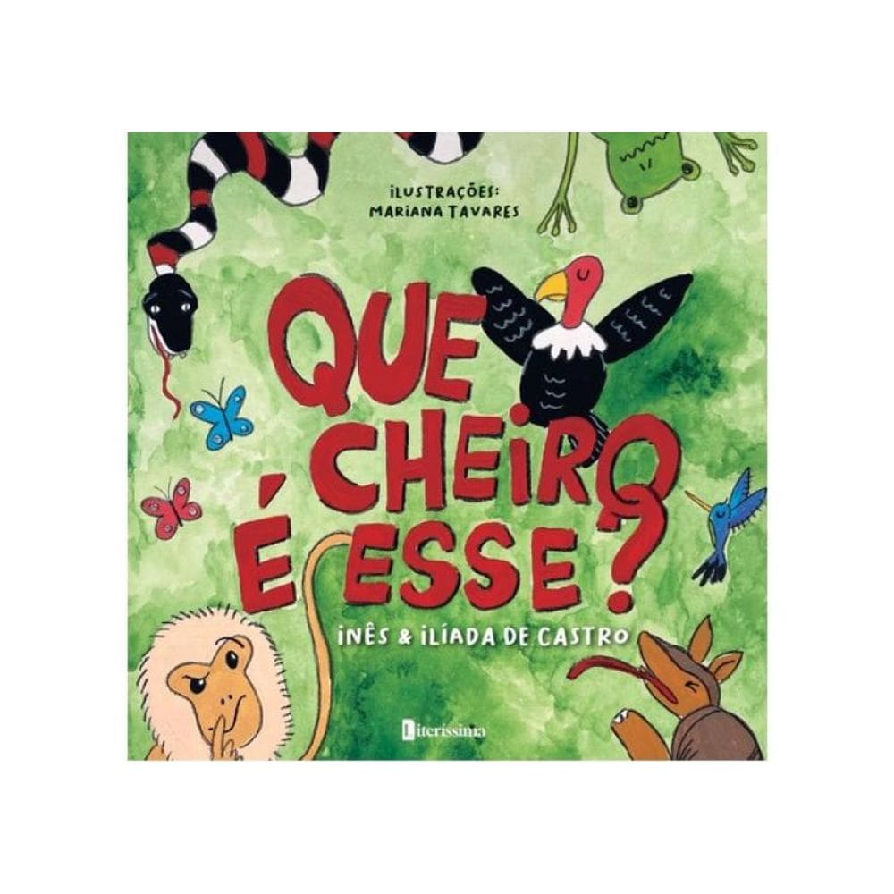 Que Cheiro É Esse?