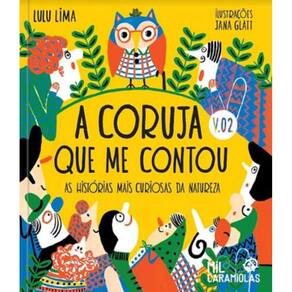 Coruja Que Me Contou, A - Vol. 2