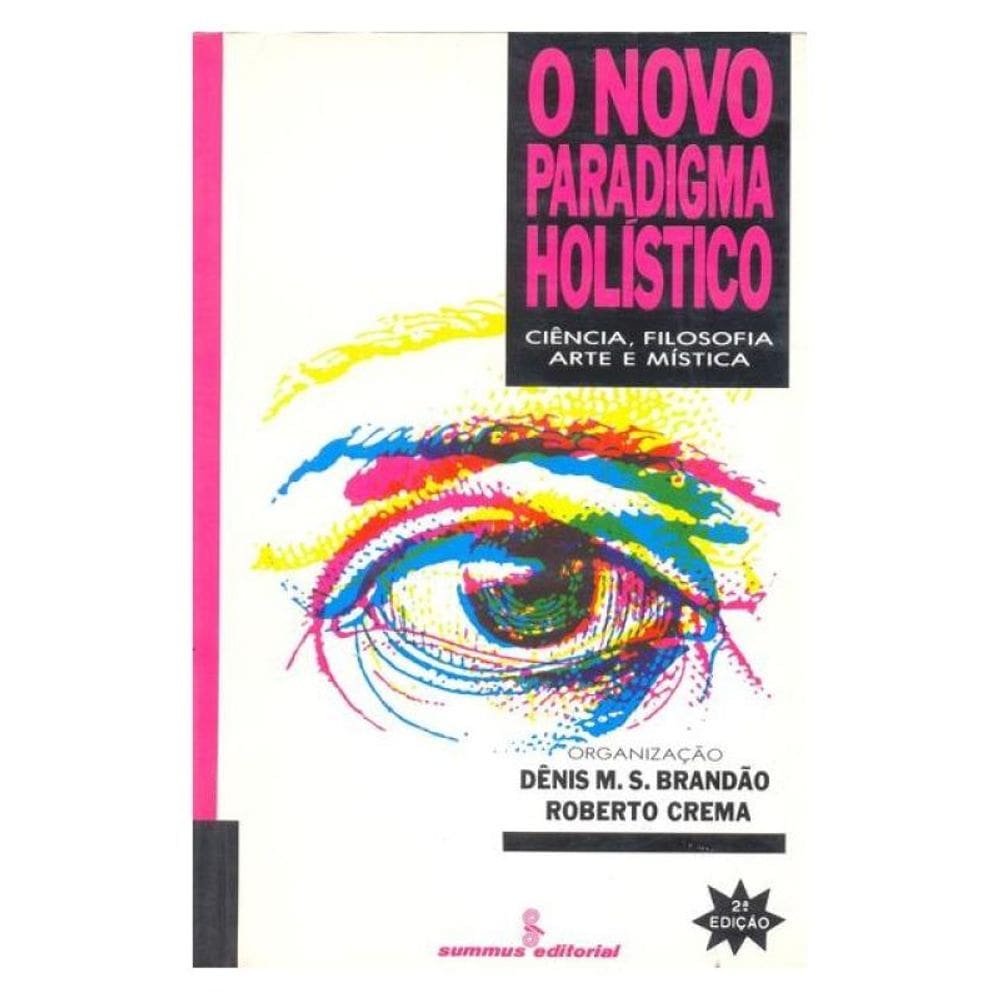 O Novo Paradigma Holístico