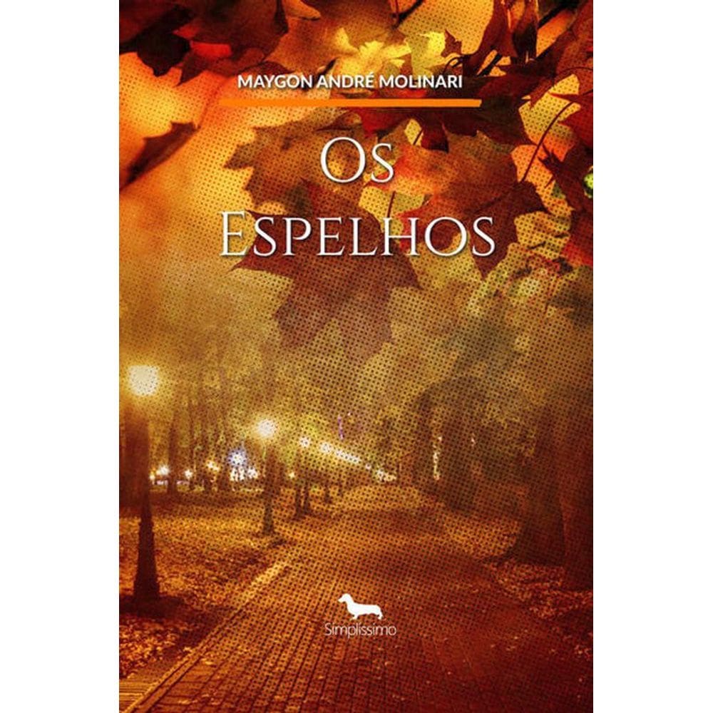 Os Espelhos