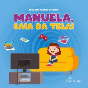 Manuela, Saia Da Tela!