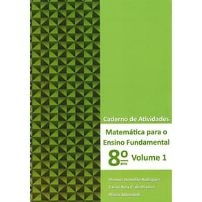 Matemática Para Ensino Fundamental - 8º Ano - Caderno De Atividades - Vol. 1