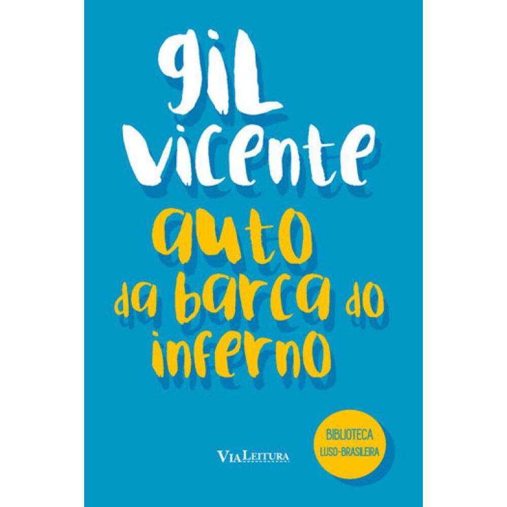 Auto Da Barca Do Inferno - Gil Vicente