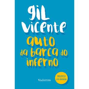 Auto Da Barca Do Inferno - Gil Vicente