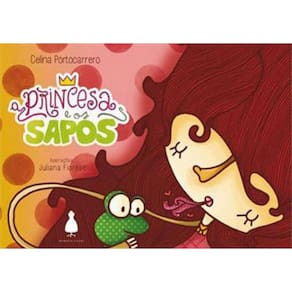 A Princesa E Os Sapos