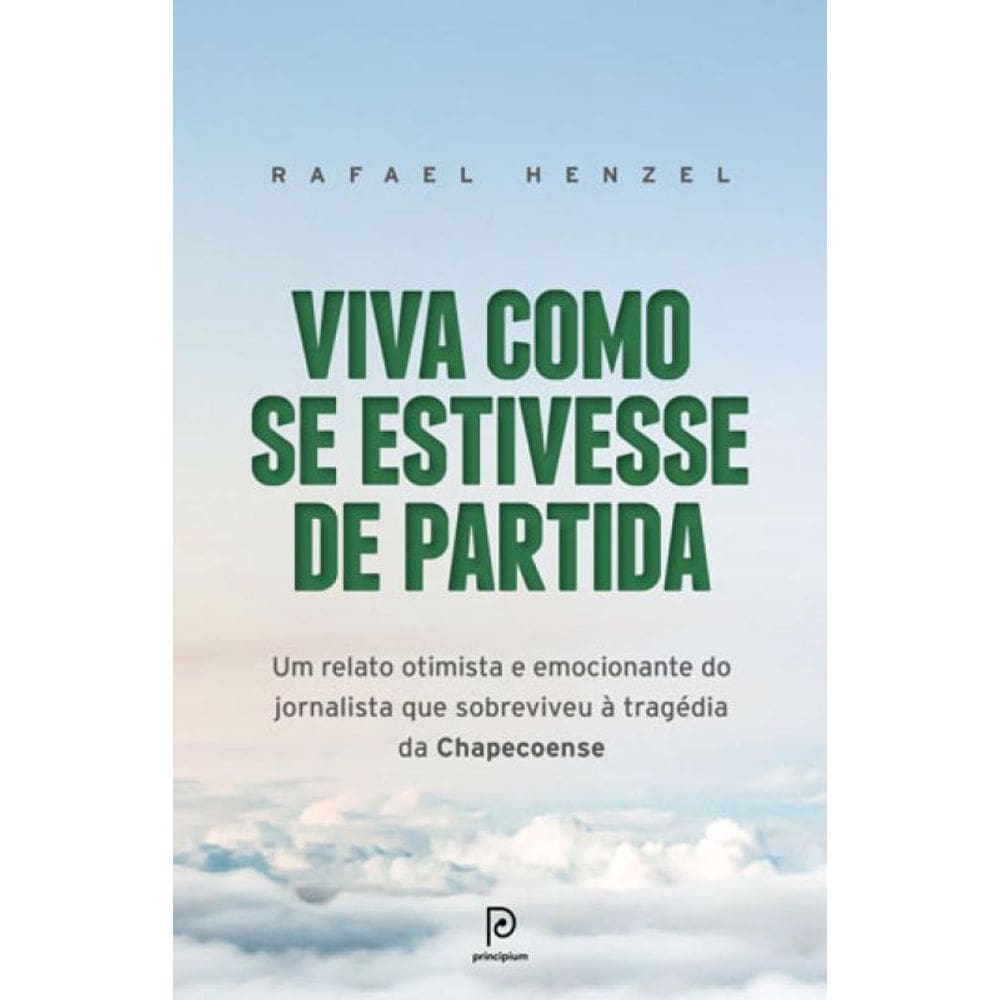 Viva Como Se Estivesse De Partida