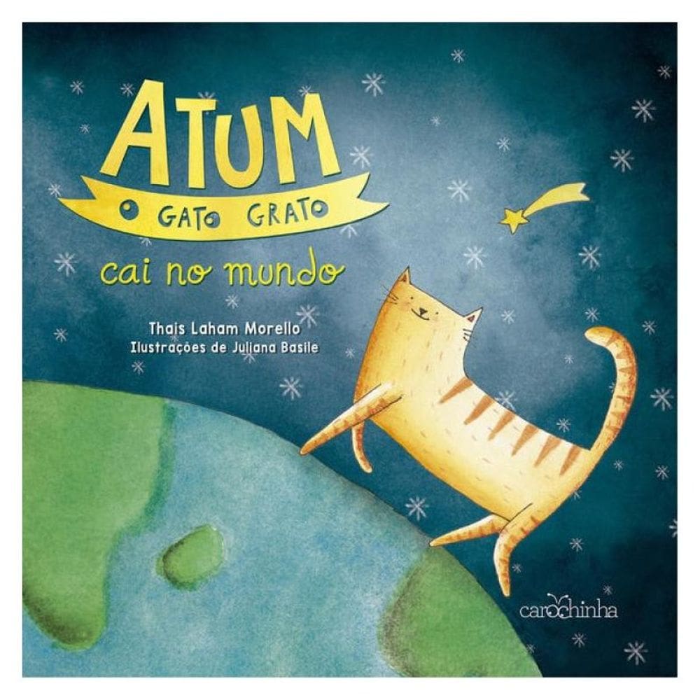 Atum, O Gato Grato Cai No Mundo - Vol. 2