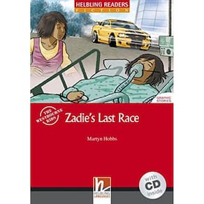 Zadie`S Last Race - With Audio Cd - Level 3