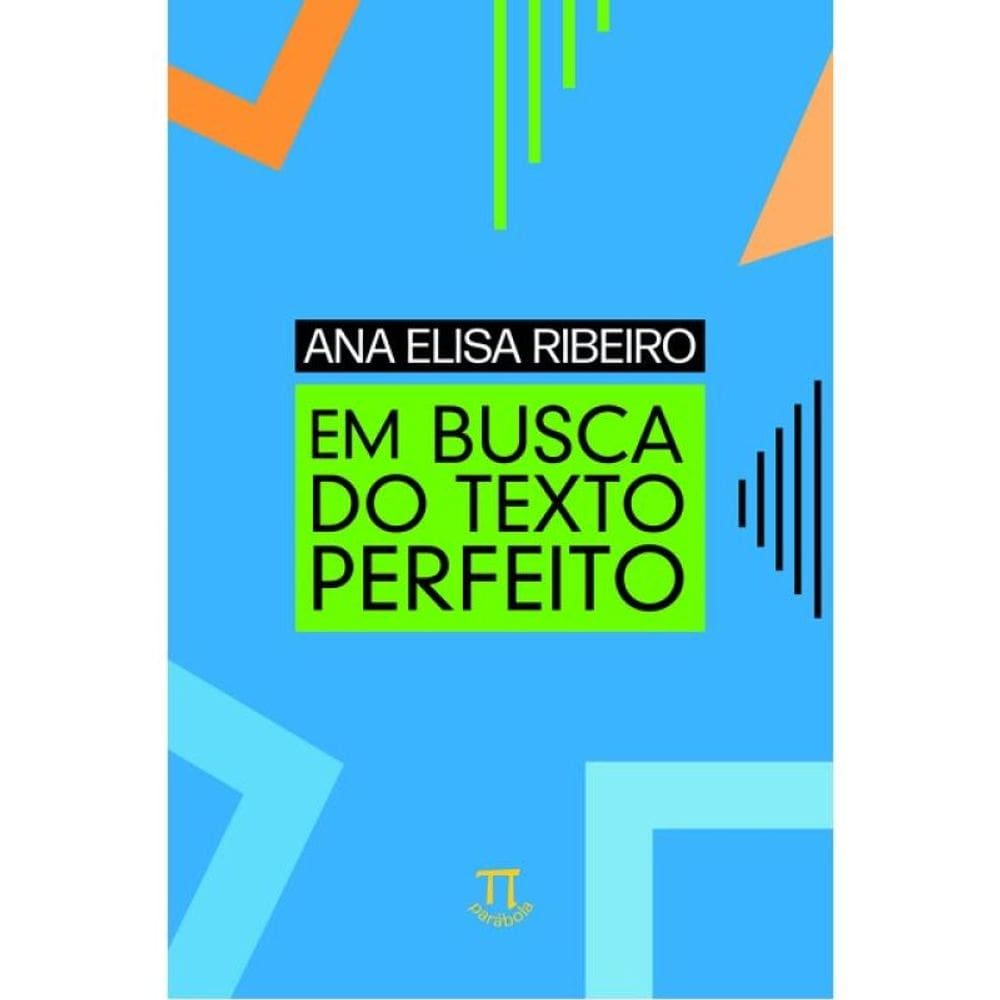 Em Busca Do Texto Perfeito