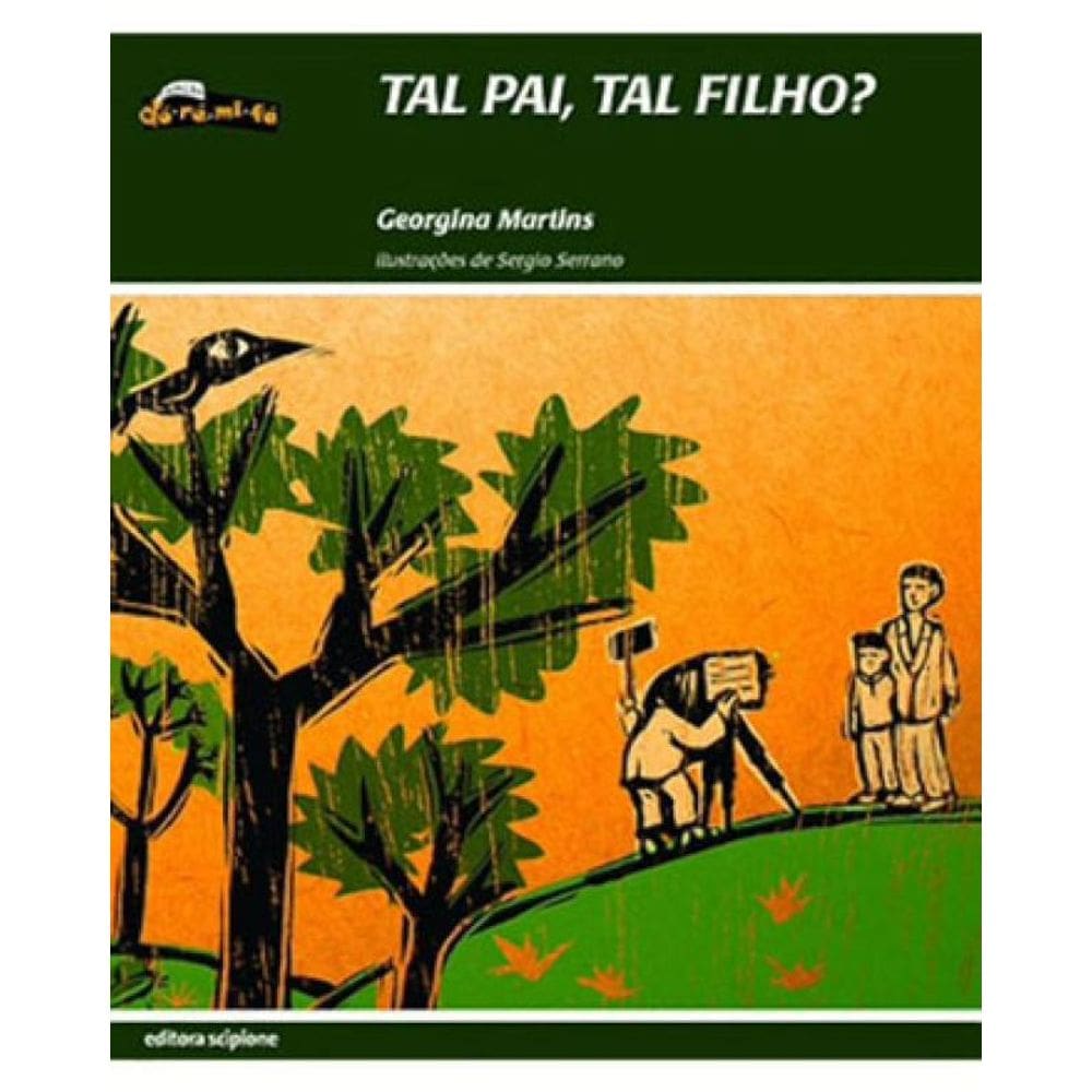 Tal Pai, Tal Filho?