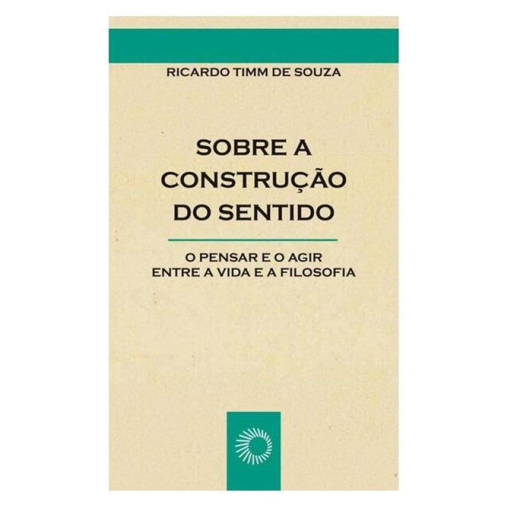 Sobre A Construção Do Sentido - Vol. 53