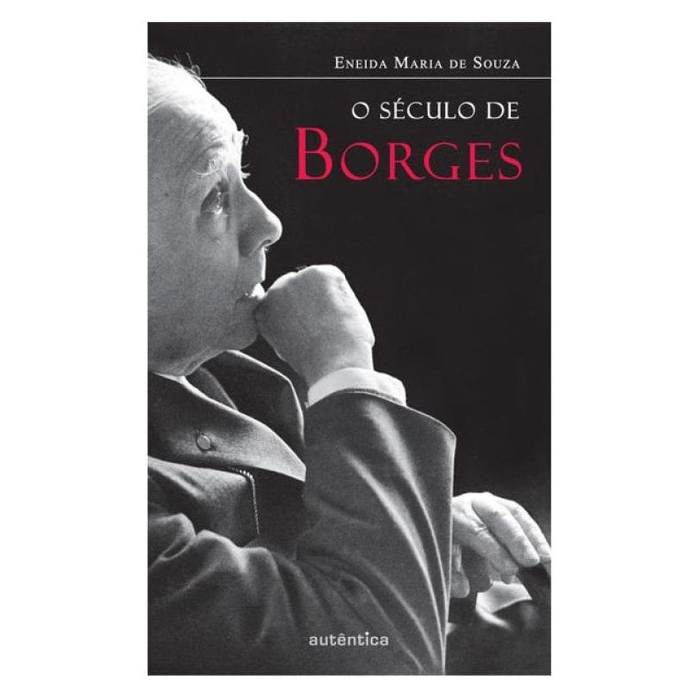 O Século De Borges