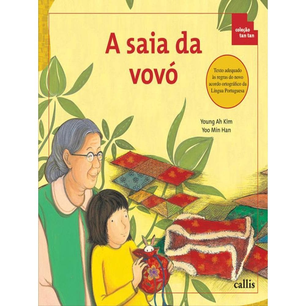 A Saia Da Vovó - Partes E Inteiros - Coleção Tan Tan