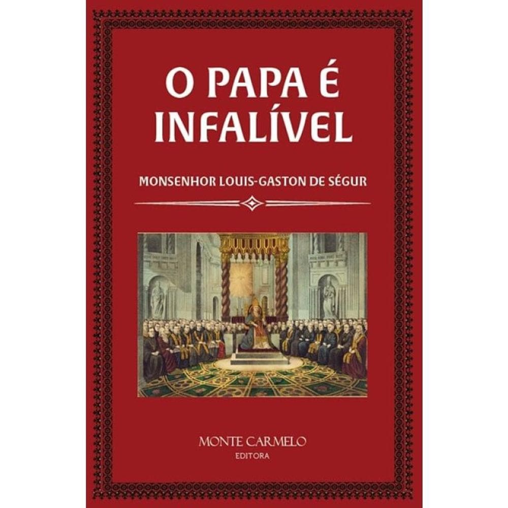 O Papa É Infalível