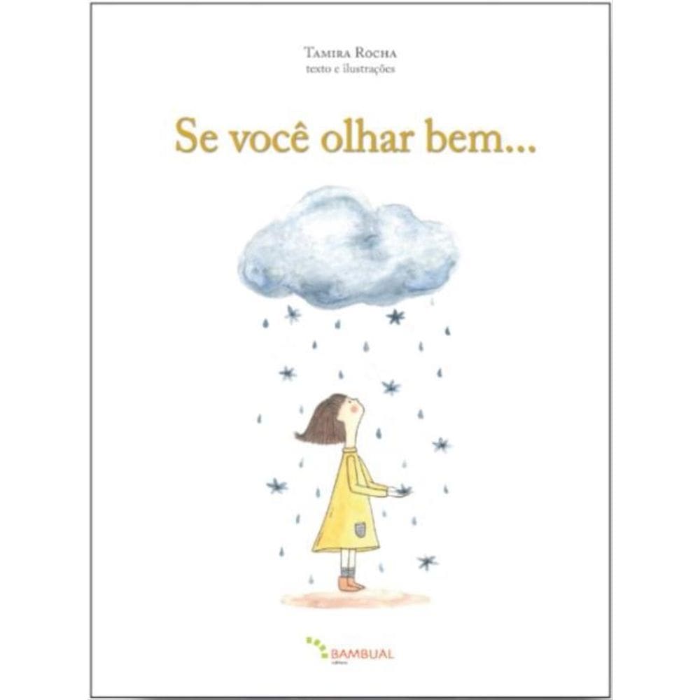 Se Você Olhar Bem…