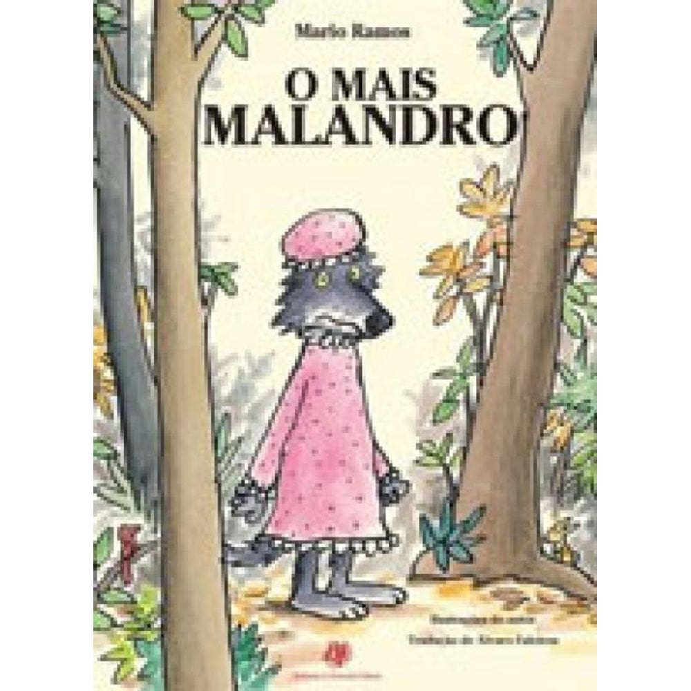 O Mais Malandro