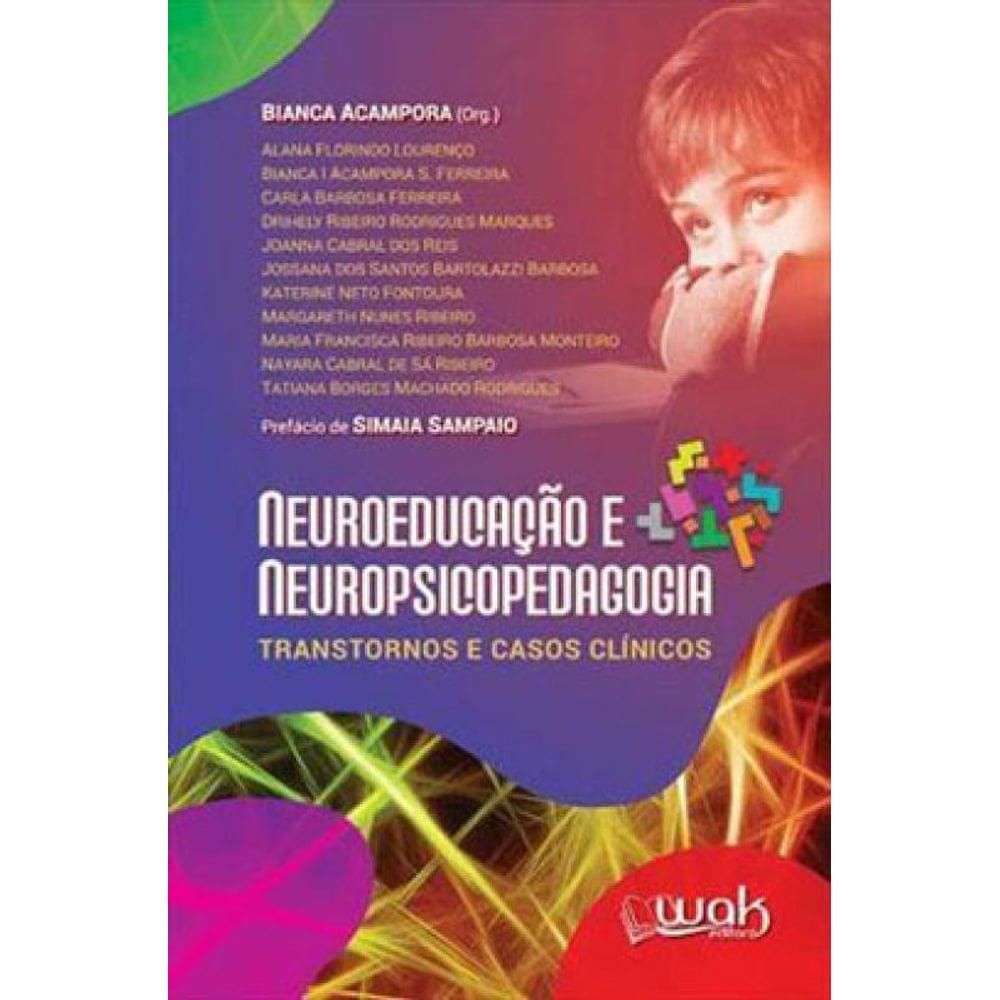 Neuroeducação E Neuropsicopedagogia