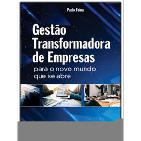 Gestão Transformadora De Empresas