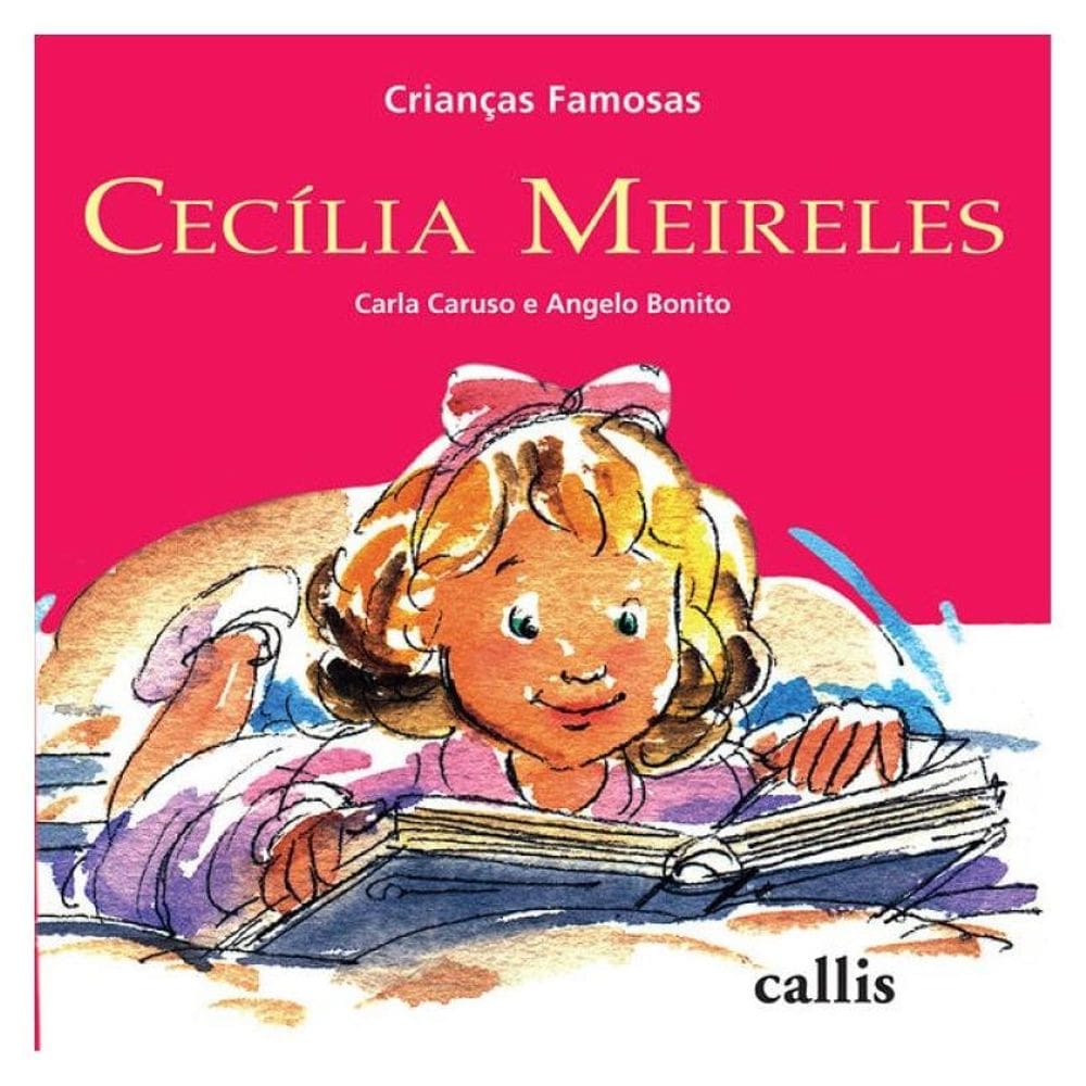 Cecília Meireles - Crianças Famosas