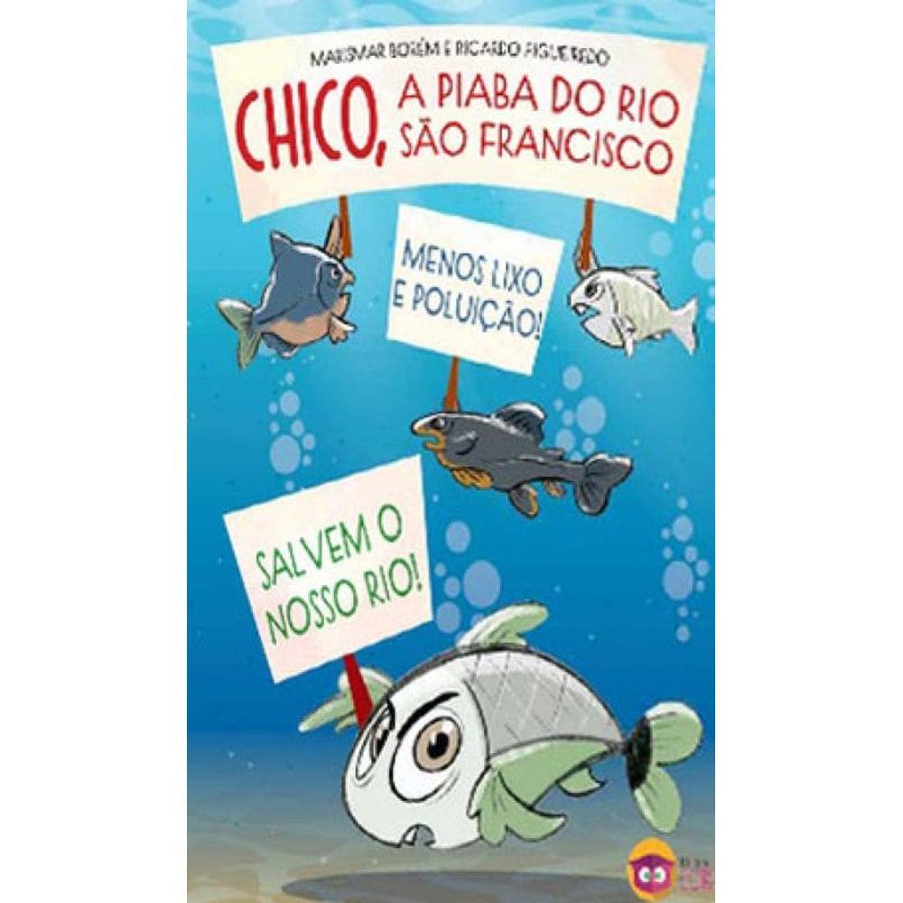Chico A Piaba Do Rio São Franciso