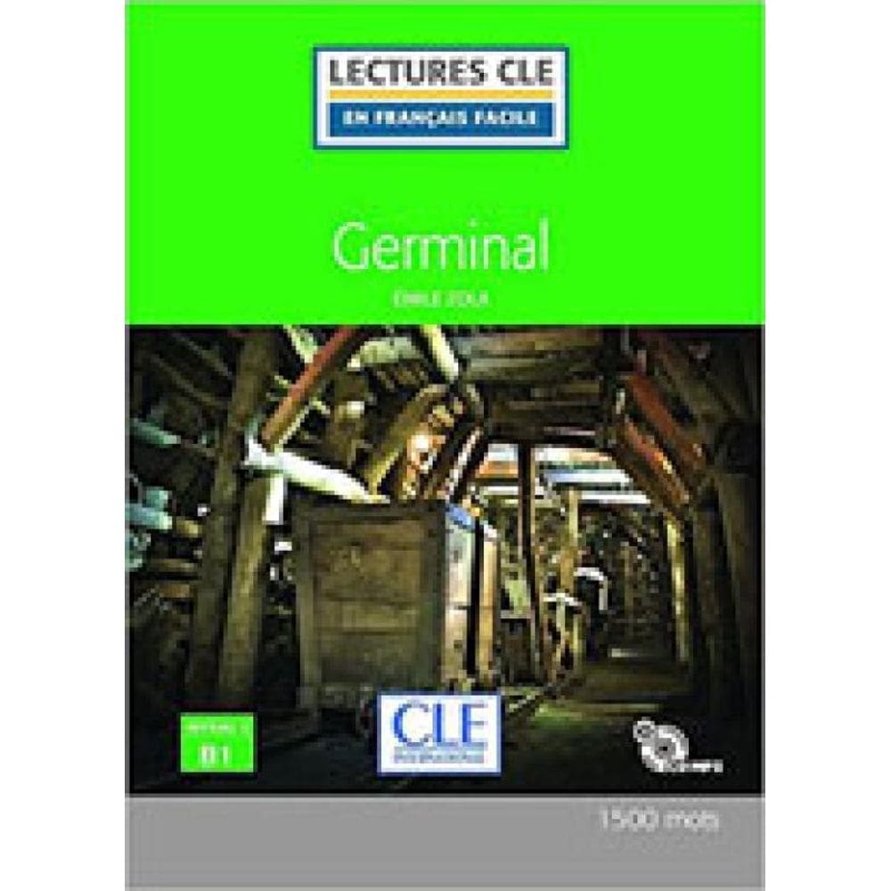 Germinal - Niveau 3/B1 - Livre + Cd