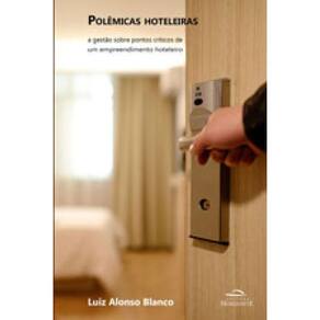 Polemicas Hoteleiras