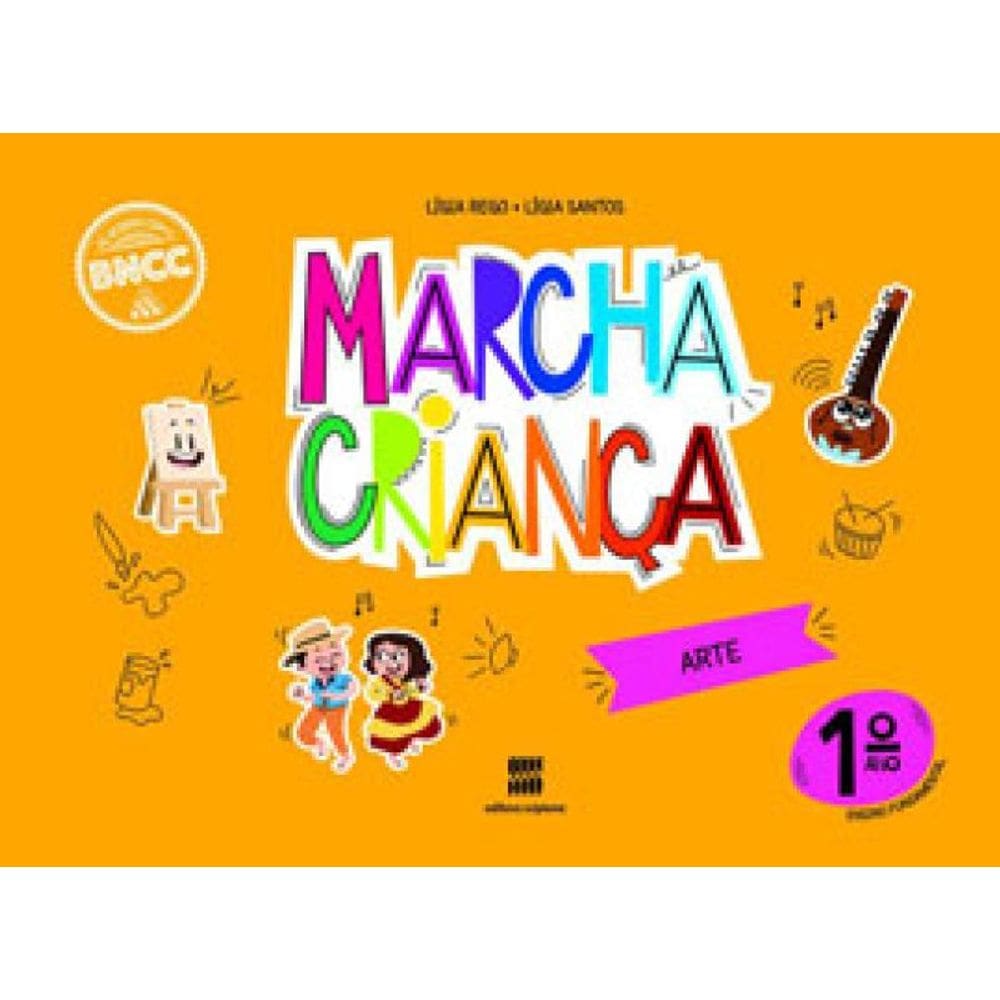 Marcha Criança Arte 1º Ano