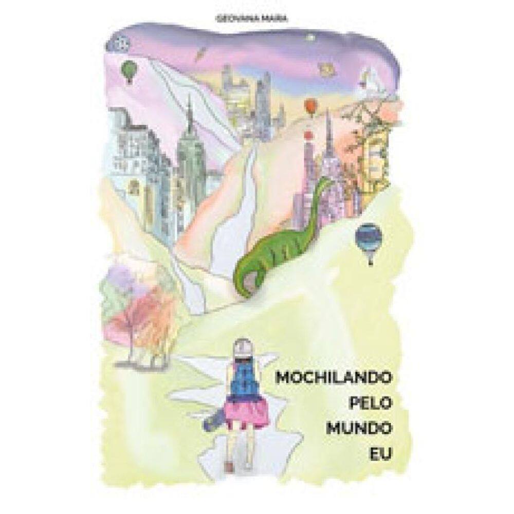 Mochilando Pelo Mundo Eu