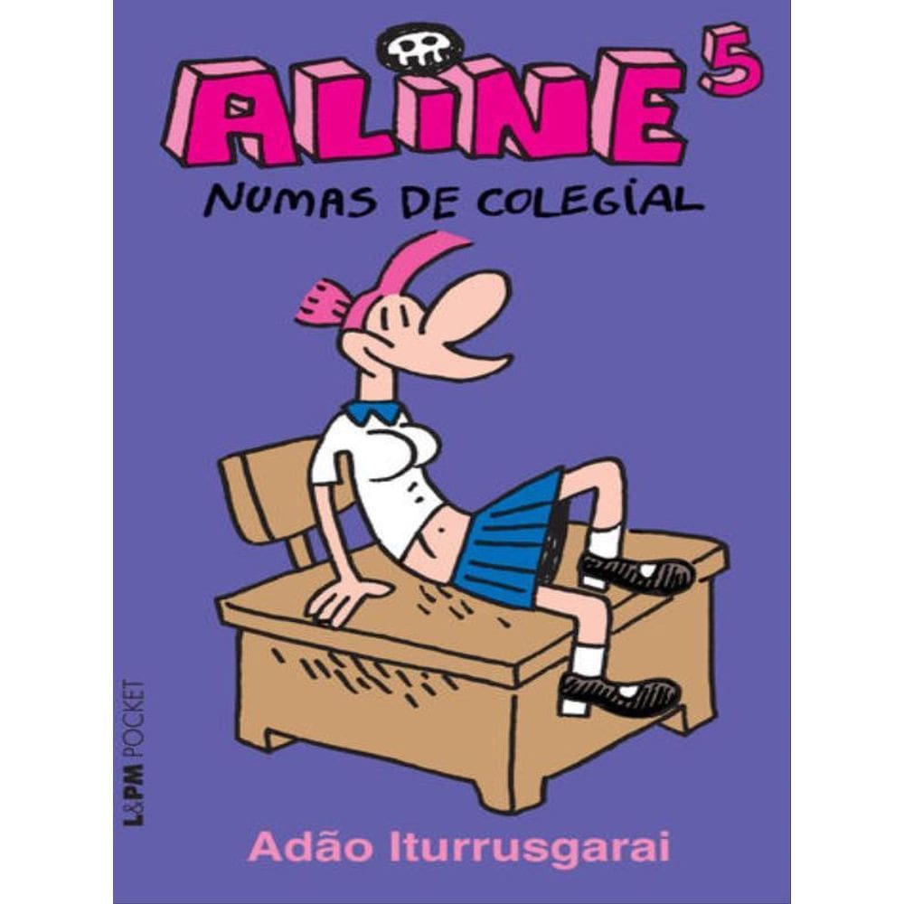 Aline 5 - Numas De Colegial - Vol. 922