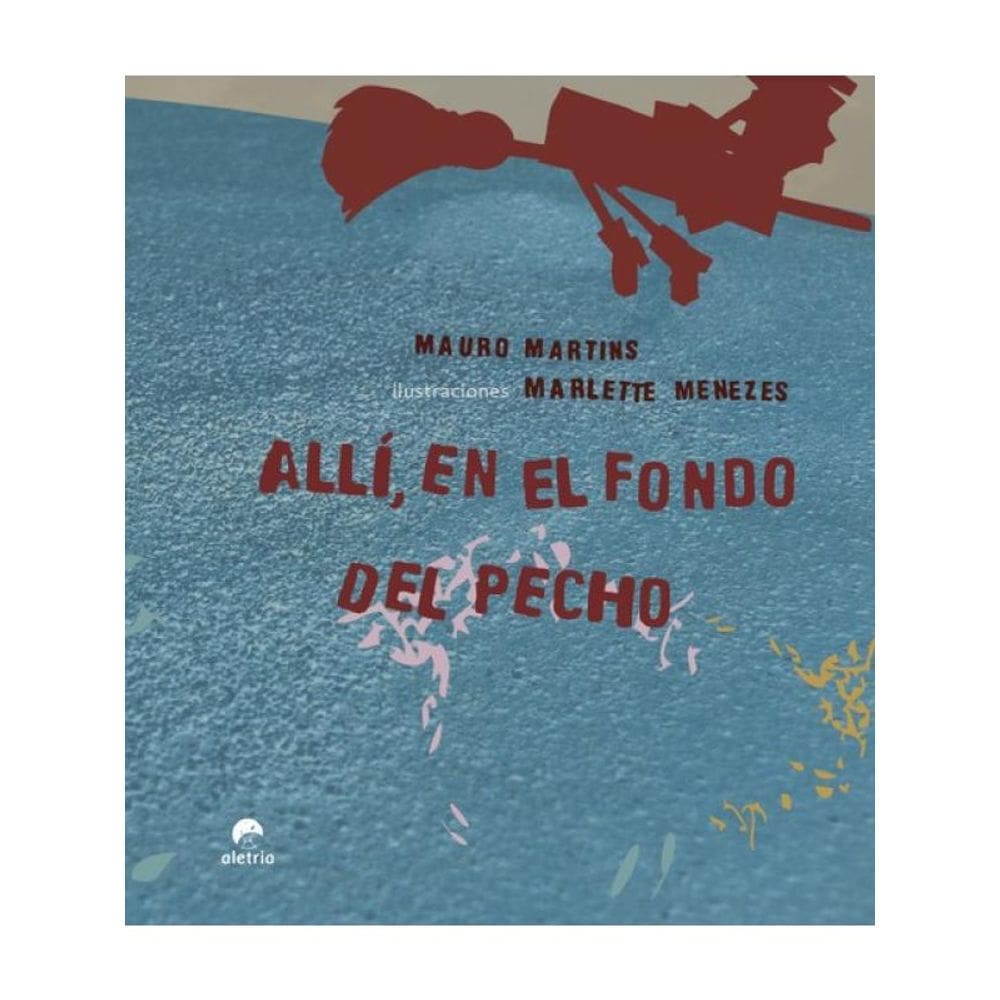 Allí, En El Fondo El Pecho