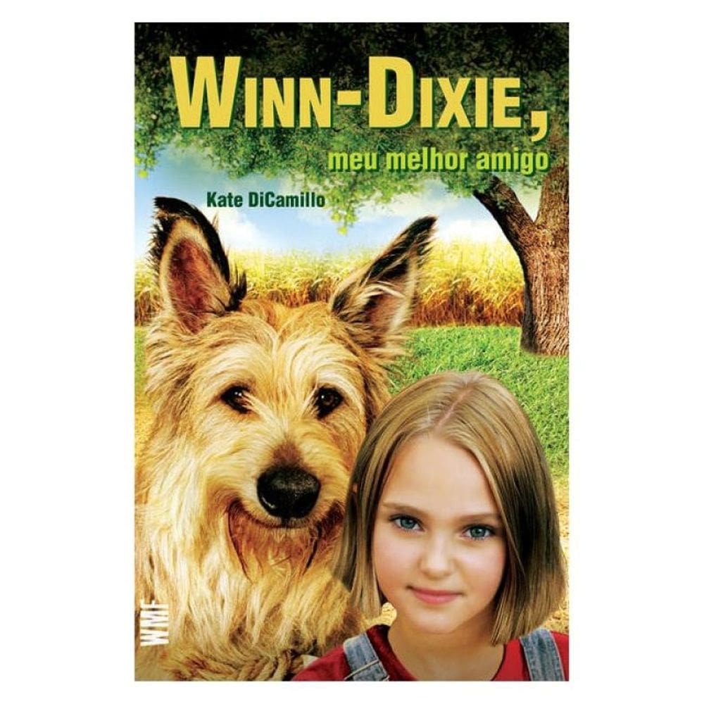 Winn-Dixie, Meu Melhor Amigo