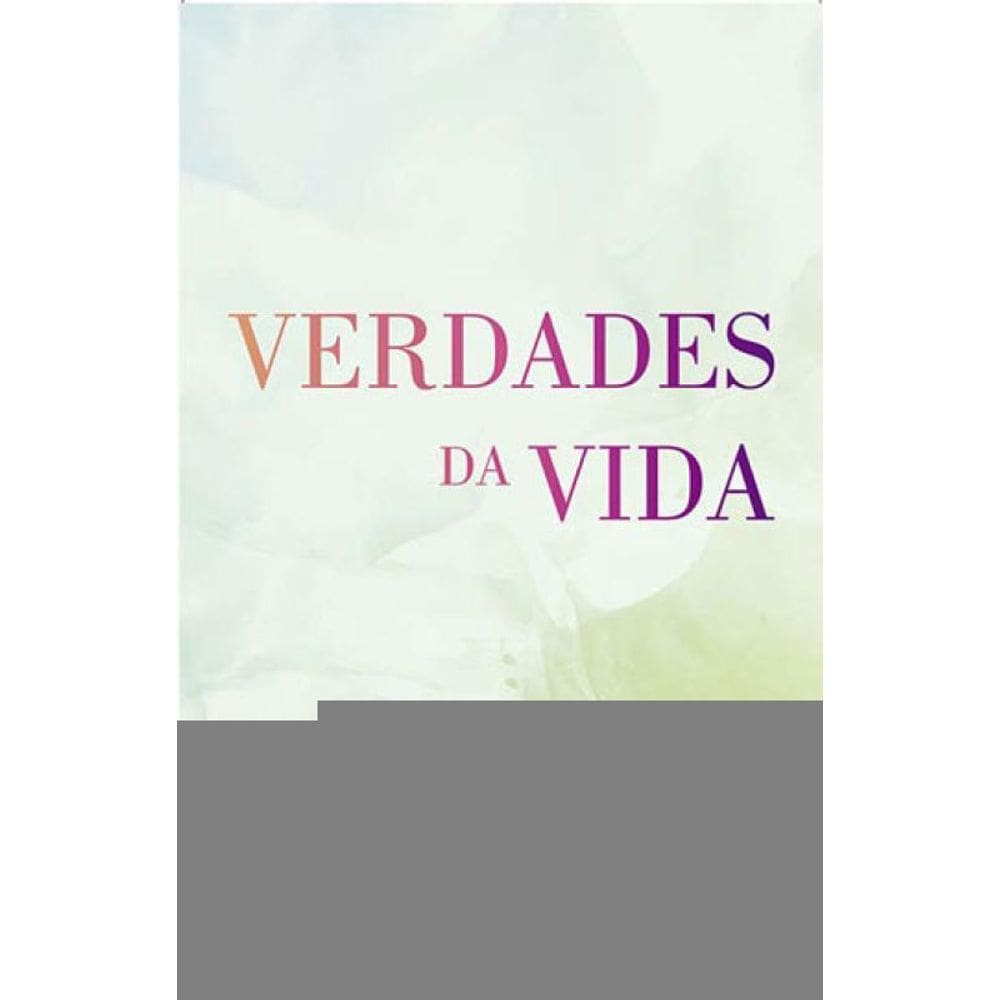 Verdades Da Vida