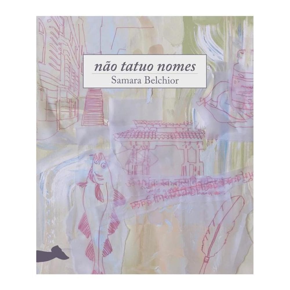 Não Tatuo Nomes