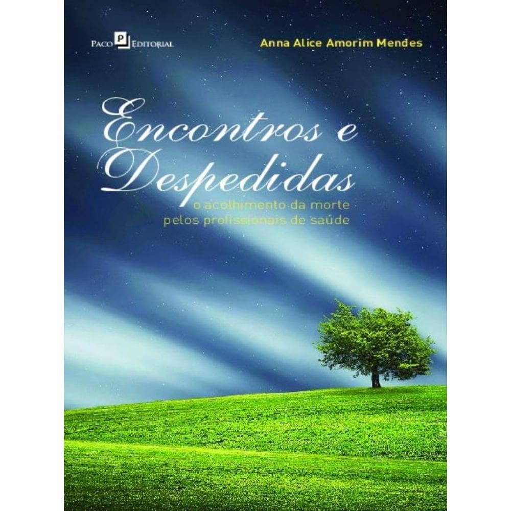 Encontros E Despedidas