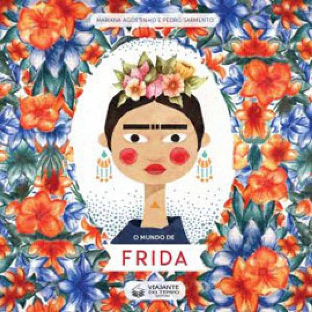 O Mundo De Frida