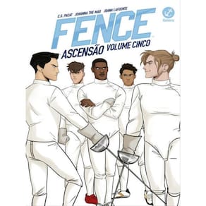 Fence: Ascensão (Vol. 5)